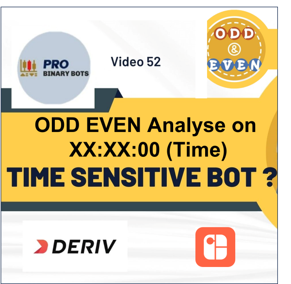 Odd Even Time sensitive Binary deriv bot