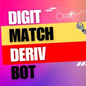 Deriv Digit Match Binary Bot